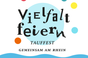 Read more about the article Tauffest am Rhein