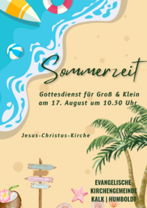 Mehr über den Artikel erfahren Gottesdienst für Groß & Klein am 17. August um 10.30 Uhr in der Jesus-Christus-Kirche